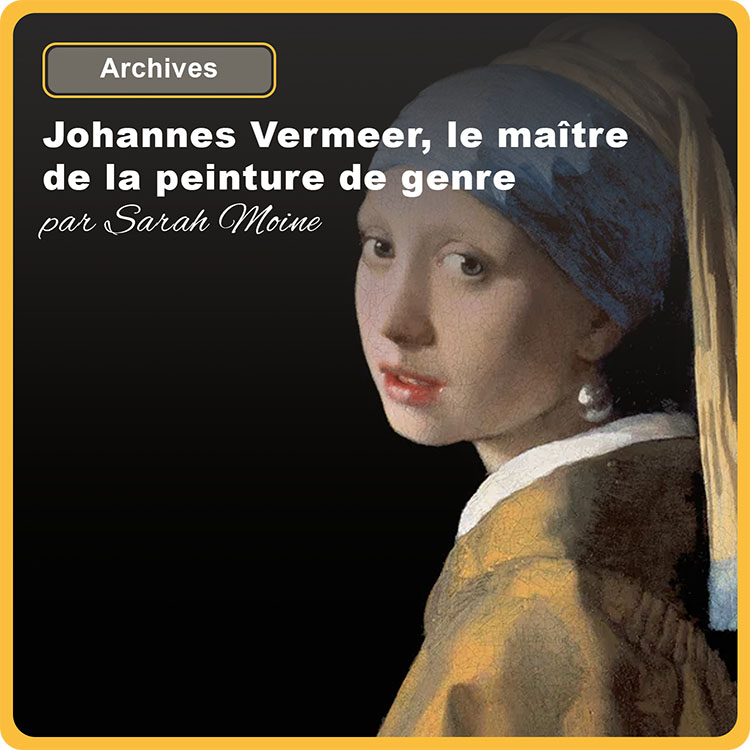 johannes-vermeer-le-maître-de-la-peinture-de-genre-tout-sur-cet-artiste-majeur-néerlandais